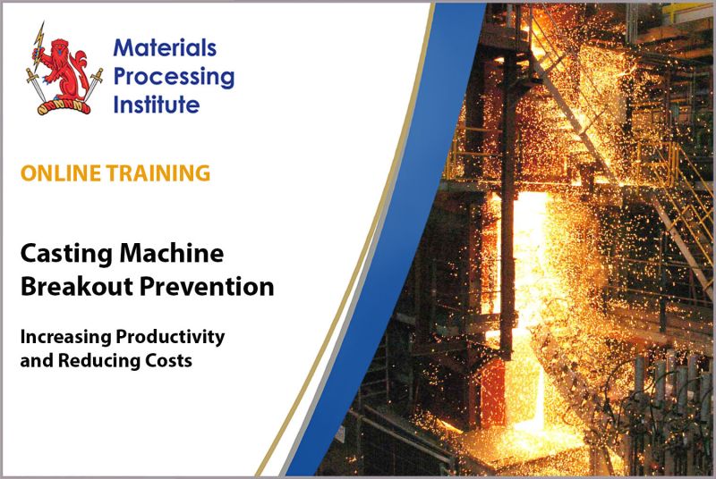 New Online Course - Casting Machine Breakout Prevention - Increasing Productivity and Reducing Costs